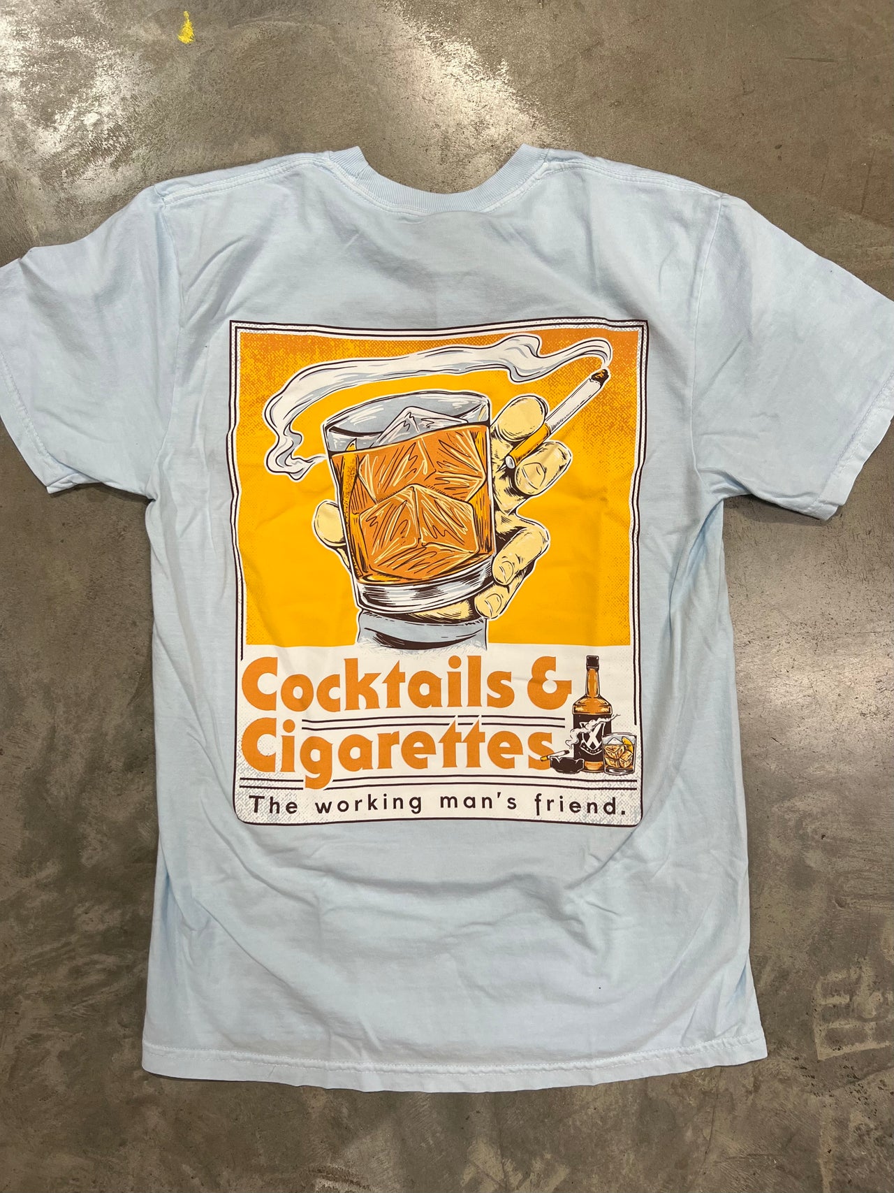 Whiskey Cocktails & cigarettes on a short sleeve t-shirt. the workings man friend
