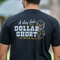 Thumbnail for Day Late Dollar Short SS Tee - Black