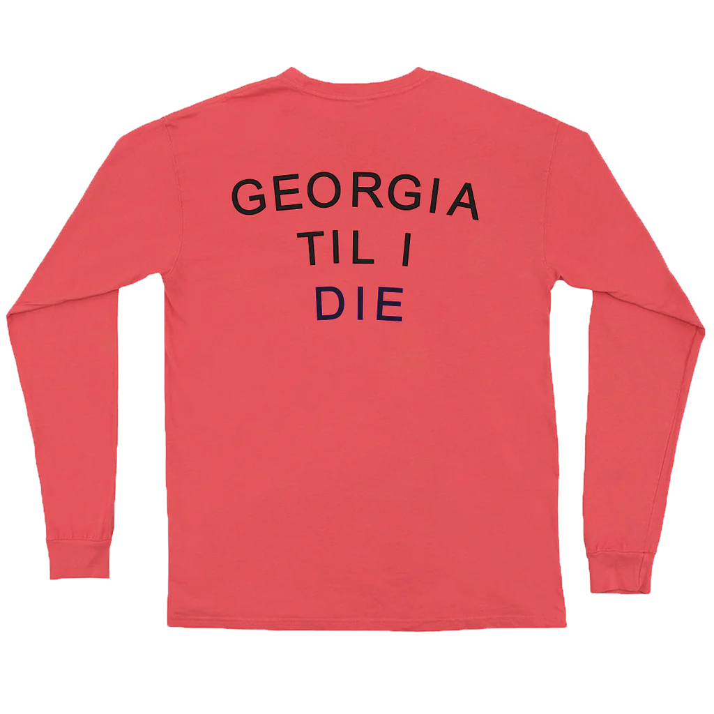 Peach State Pride Georgia Till I Die LS Tee - Nantucket Red